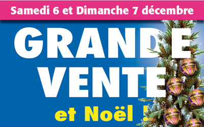 GRANDE VENTE et Vente à thème « NOËL » – A Bourges !